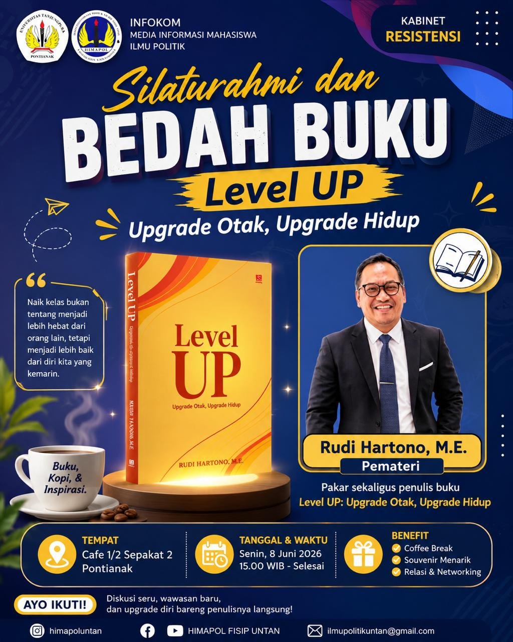 Kegiatan Silaturahmi dan Bedah Buku "Level UP: Upgrade Otak, Upgrade Hidup", Himapol Untan berkolaborasi dengan pakar sekaligus penulis buku, Rudy Hajee. FOTO: Firdaus06/PORTALBMI.ID