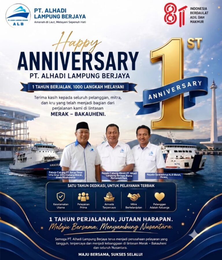 PT ALHADI LAMPUNG BERJAYA “Bersama Melaju Tanpa Henti, Menghubungkan Negeri.” FOTO: Budi05/PORTALBMI.ID