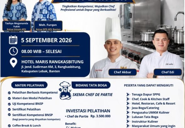 Kegiatan bertema “Tingkatkan Kompetensi, Wujudkan Chef Profesional untuk Dapur yang Berkualitas” tersebut akan berlangsung di Hotel Maris Rangkasbitung. FOTO: Achie06/PORTALBMI.ID